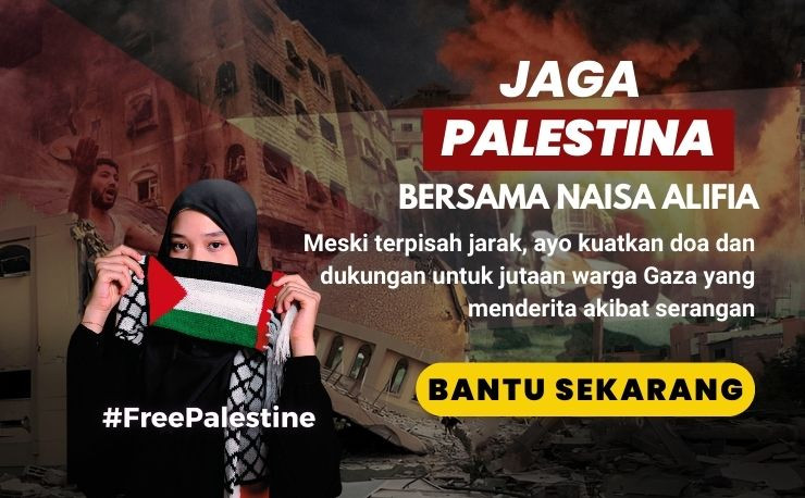 URGENT! SATUKAN SOLIDARITAS BANTU PALESTINA BERSAMA NAISA